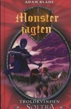 Monsterjagten 9 - Troldkvinden Soltra
