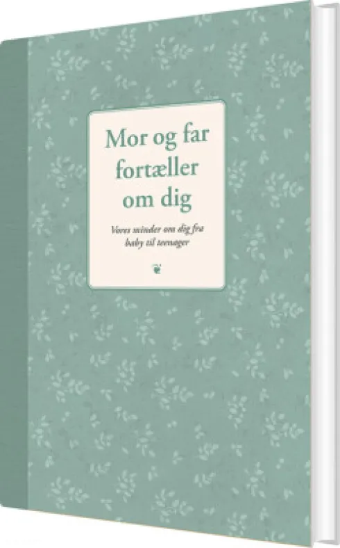 Mor Og Far Fortæller Om Dig