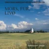 Mors, Fur, Livø