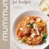 Mummum - Nemme Retter På Budget