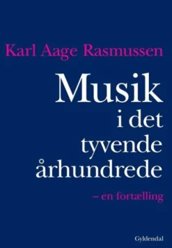 Musik I Det Tyvende Århundrede
