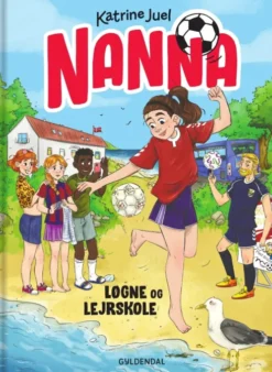 Nanna 2 - Løgne Og Lejrskole