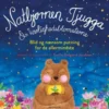 Natbjørnen Tjugga Og Kærlighedsblomsterne