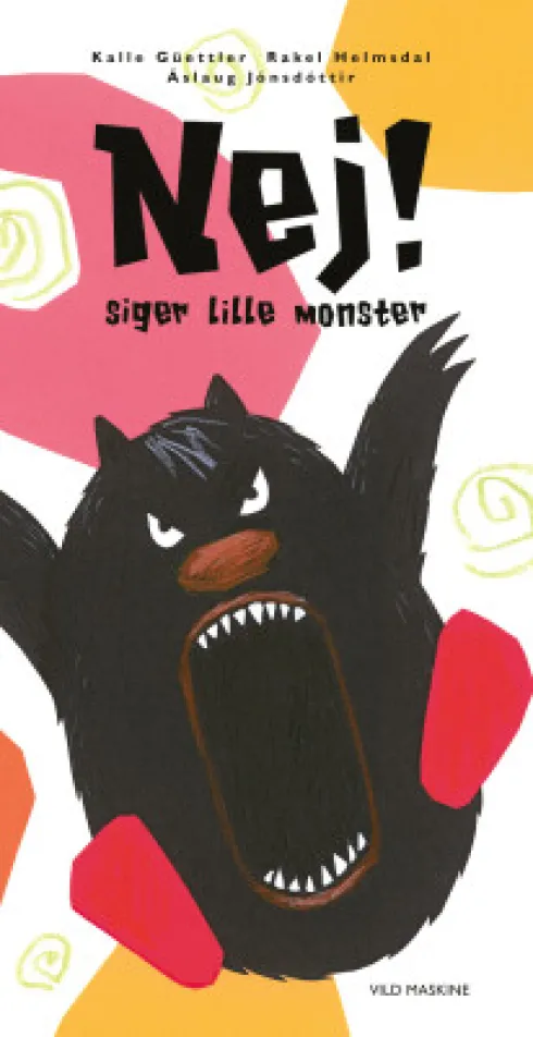 Nej! Siger Lille Monster