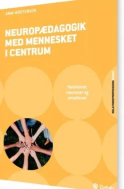 Neuropædagogik Med Mennesket I Centrum