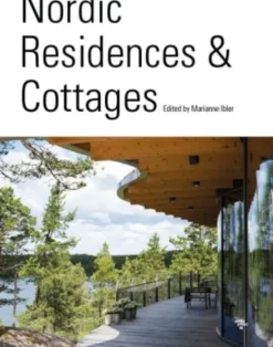 Nordic Residences & Cottages Edited By Marianne Ibler