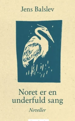 Noret Er En Underfuld Sang