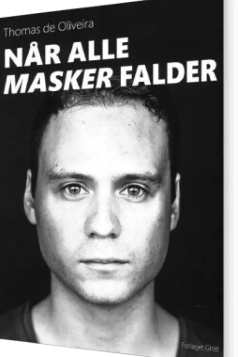 Når Alle Masker Falder