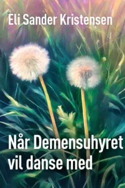 Når Demensuhyret Vil Danse Med