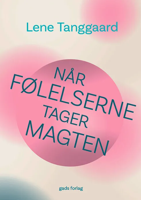 Når Følelserne Tager Magten