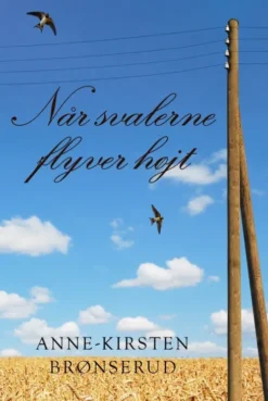 Når Svalerne Flyver Højt
