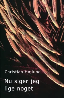Nu Siger Jeg Lige Noget