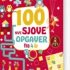 100 Nye Sjove Opgaver - Fra 4 År