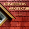 Odsherreds Arkitektur