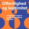 Offentlighed Og Legitimitet