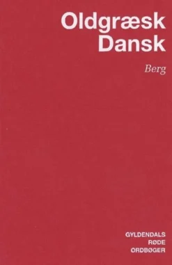 Oldgræsk-Dansk Ordbog