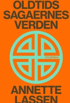 Oldtidssagaernes Verden
