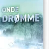 Onde Drømme