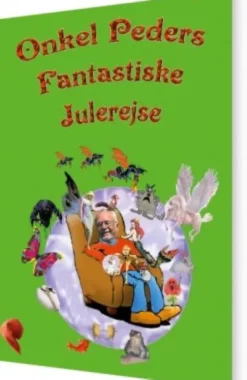 Onkel Peders Fantastiske Julerejse