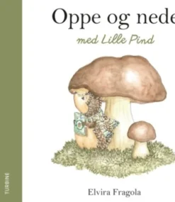 Oppe Og Nede Med Lille Pind