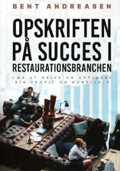 Opskriften På Succes I Restaurationsbranchen