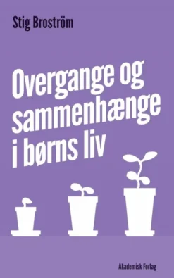 Overgange Og Sammenhænge I Børns Liv