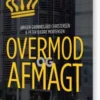 Overmod Og Afmagt