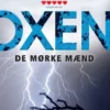 Oxen - De Mørke Mænd