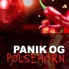 Panik Og Pølsehorn