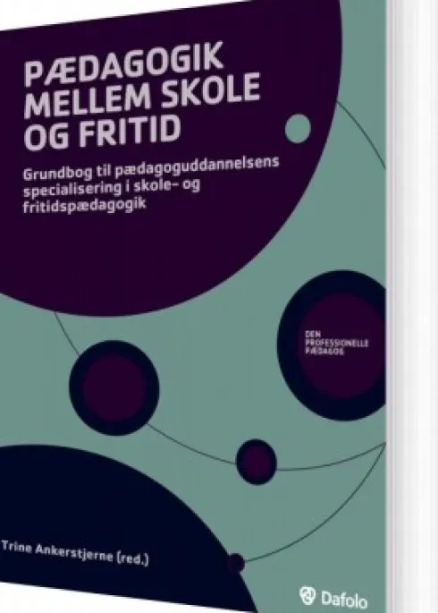 Pædagogik Mellem Skole Og Fritid