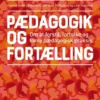 Pædagogik Og Fortælling
