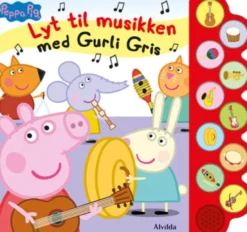 Peppa Pig - Lyt Til Musikken Med Gurli Gris - Med 10 Supersøde Lyde
