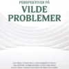 Perspektiver På Vilde Problemer