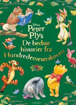 Peter Plys - De Bedste Historier Fra Hundredemeterskoven