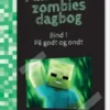 På Godt Og Ondt - En Minecraft-Zombies Dagbog 1