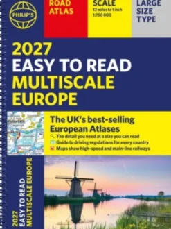 2027 Philip's Easy To Read Multiscale Road Atlas Europe - A4 With Spiral