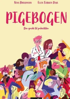Pigebogen - Din Guide Til Puberteten