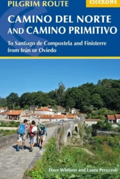Pilgrim Route - The Camino Del Norte And Camino Primitivo