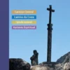 Pilgrim's Guide To The Camino Portugues: Lisbon - Porto - Santiago