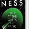 Piper At The Gates Of Dusk