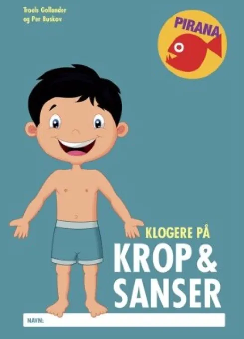 Pirana - Klogere På Krop & Sanser