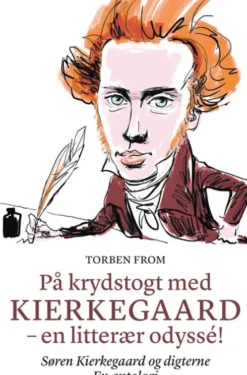 På Krydstogt Med Kierkegaard - En Litterær Odyssé!