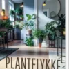 Plantelykke