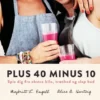 Plus 40 Minus 10