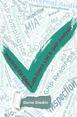 Practical Eu Gmp Audit Check List & Gap Analysis
