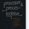 Processer Og Procesledelse