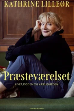 Præsteværelset - Mine Svar På Livet, Døden Og Kærligheden