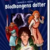 Rane Og Det Magiske Museum - Blodkongens Datter
