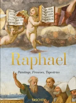 Raphael. Paintings, Frescoes, Tapestries. 45Th Ed