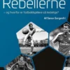 Rebellerne